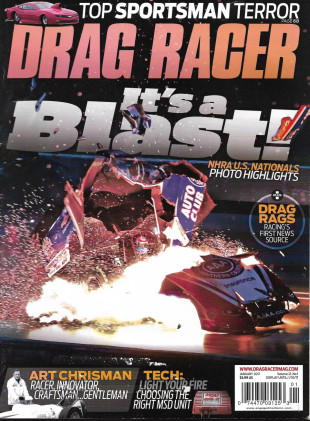 DRAG RACER 2017 JAN - ART CHRISMAN, CHOOSE RIGHT MSD UNIT, NHRA US NATS PHOTOS